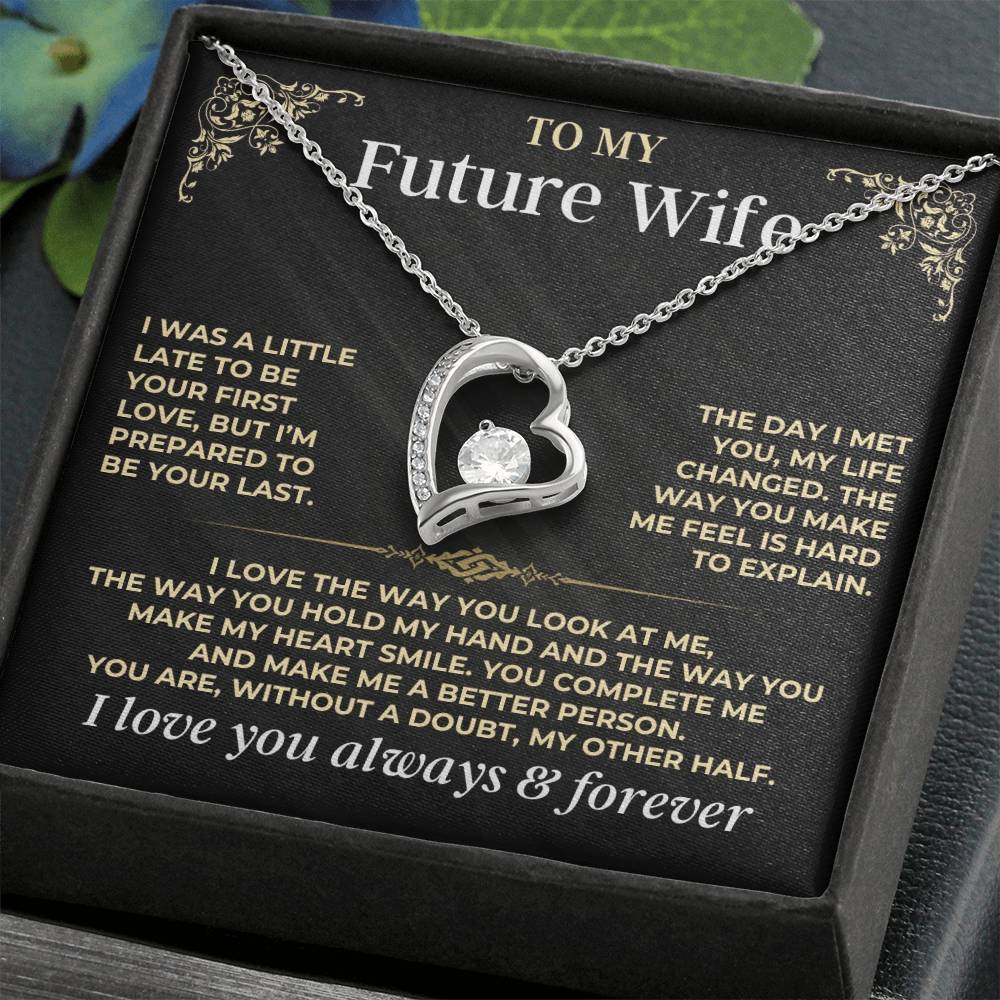 To My Future Wife - Forever Love Gift Set - Forever Love Necklace