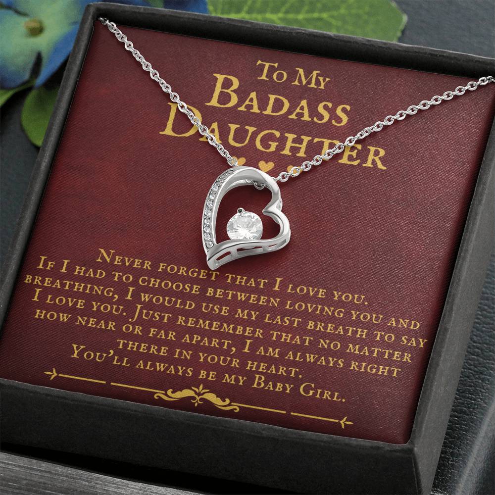 To My Badass Daughter You'Ll Always Be My Baby Girl Forever Love Necklace Forever Love Necklace