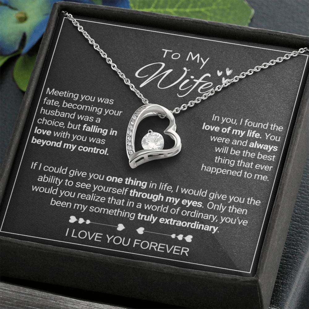 My Wife - Extraordinary - Forever Love Forever Love Necklace