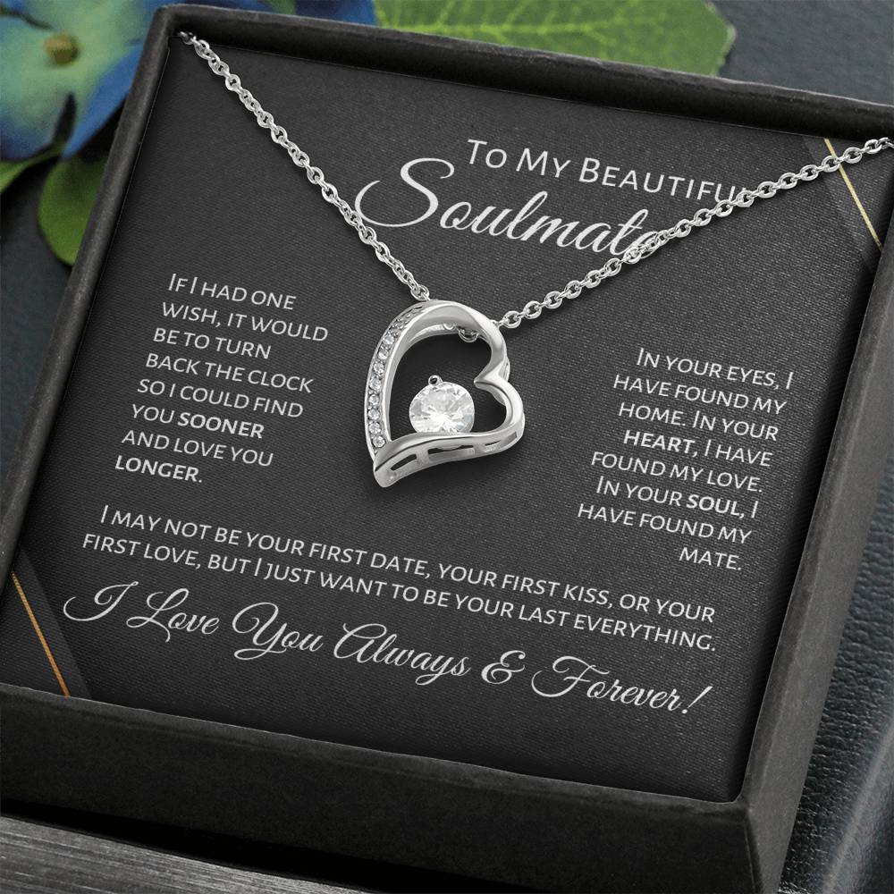 To My Beautiful Soulmate - First Date - P1B Forever Love Necklace