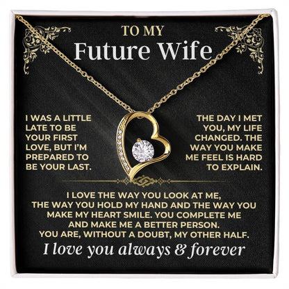 To My Future Wife - Forever Love Gift Set - Forever Love Necklace
