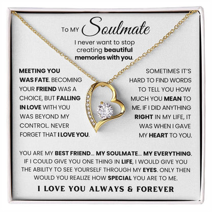 To My Soulmate - You Are My Best Friend My Soulmate My Everything - Forever Love Necklace