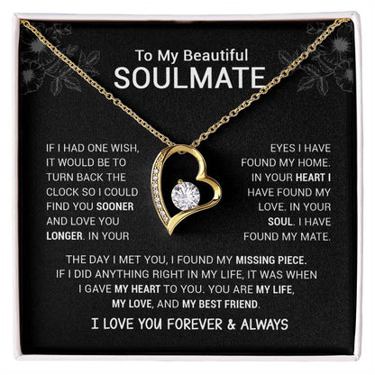 To My Beautiful Soulmate  I Have Found My Mate  Black Version  Forever Love Necklace Forever Love Necklace