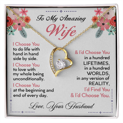 To My Wife  I Choose You  Forever Love Necklace Forever Love Necklace
