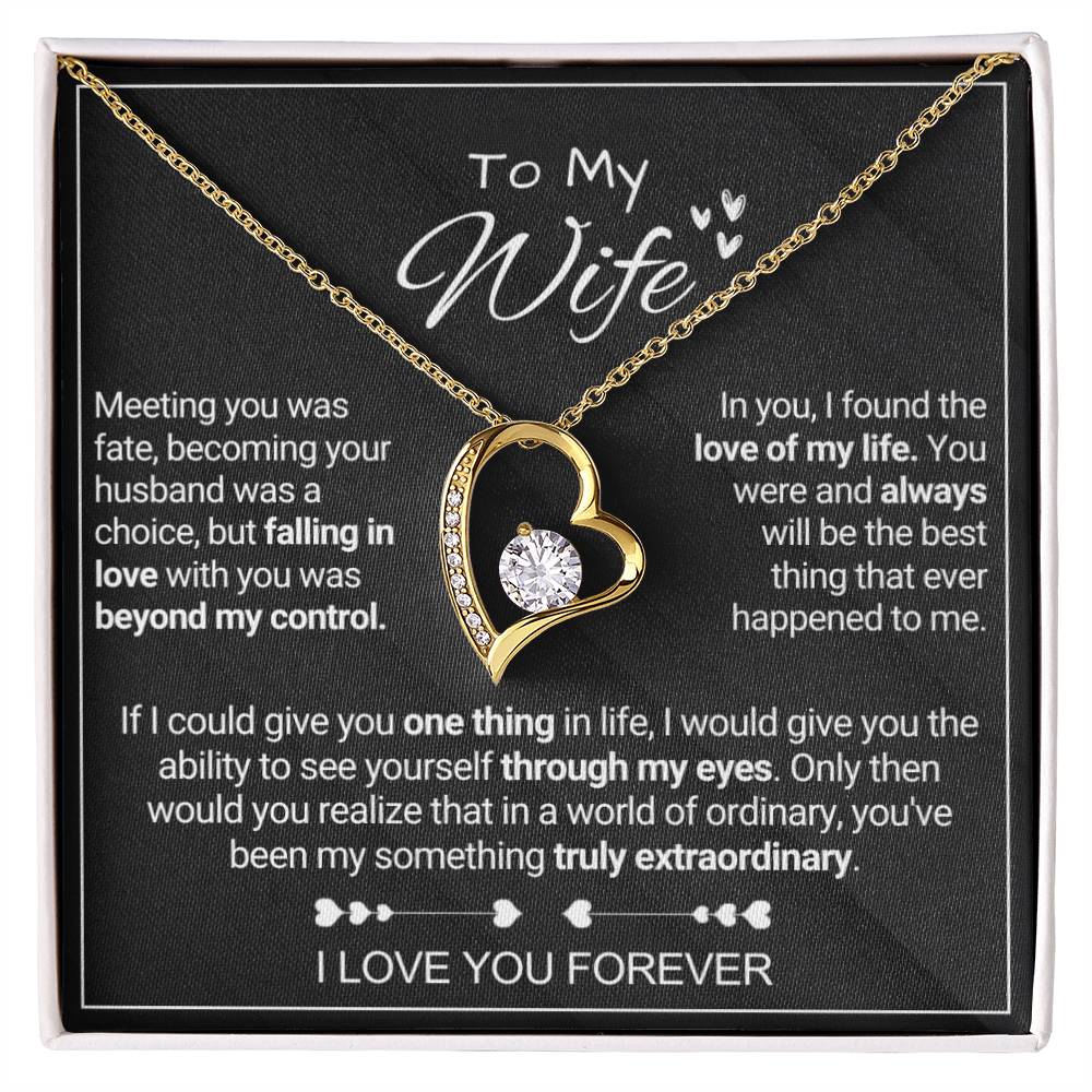 My Wife - Extraordinary - Forever Love Forever Love Necklace