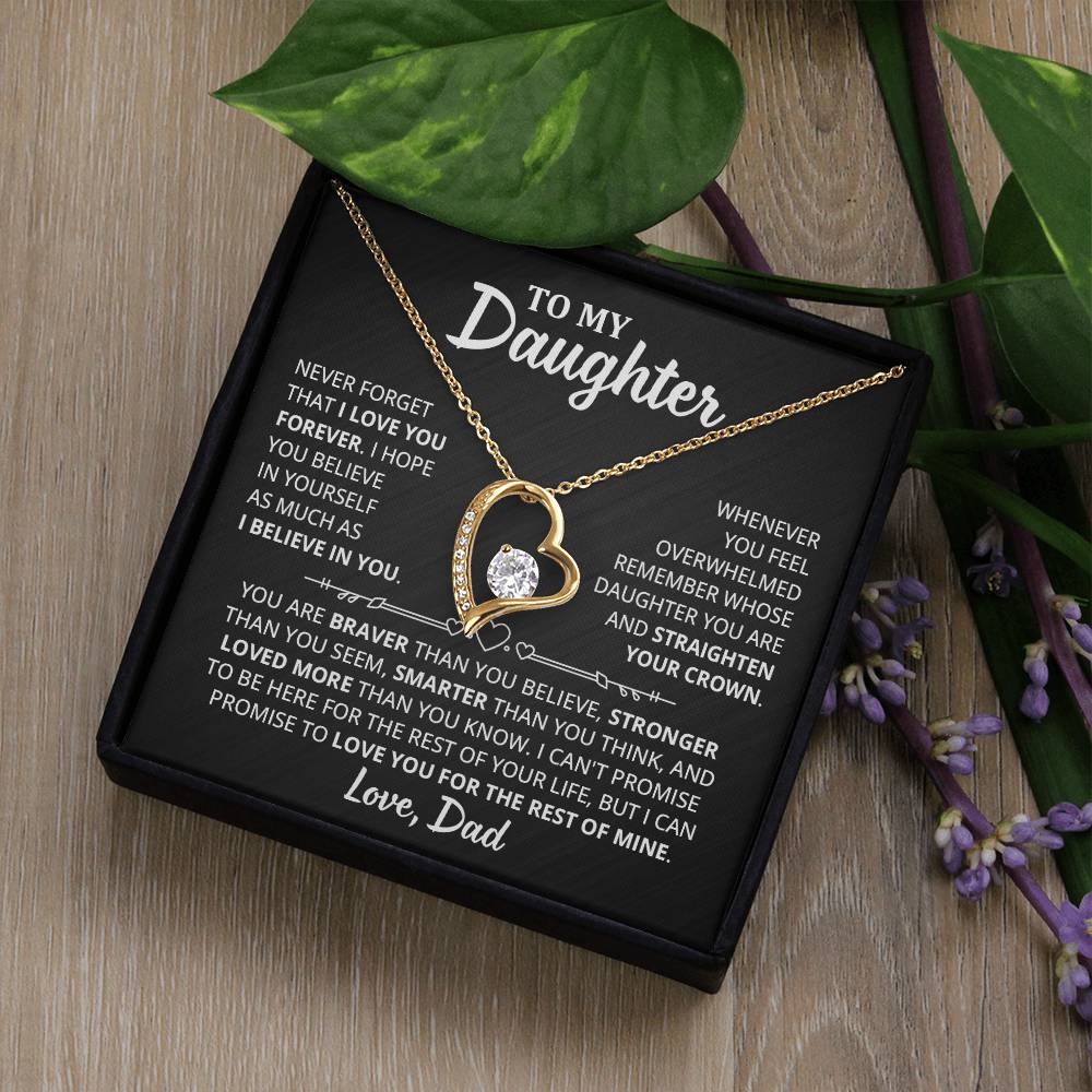 To My Daughter - I Hope You Believe In Yourself As Much As I Believe In You Forever Love Necklace