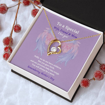 To A Special Wife Friend And Mom To Our Angel Baby Forever Love Necklace