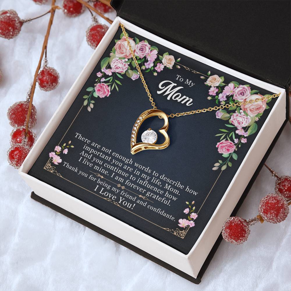 To My Mom - The Are Not Enough Words To Describe - Necklace Forever Love Necklace