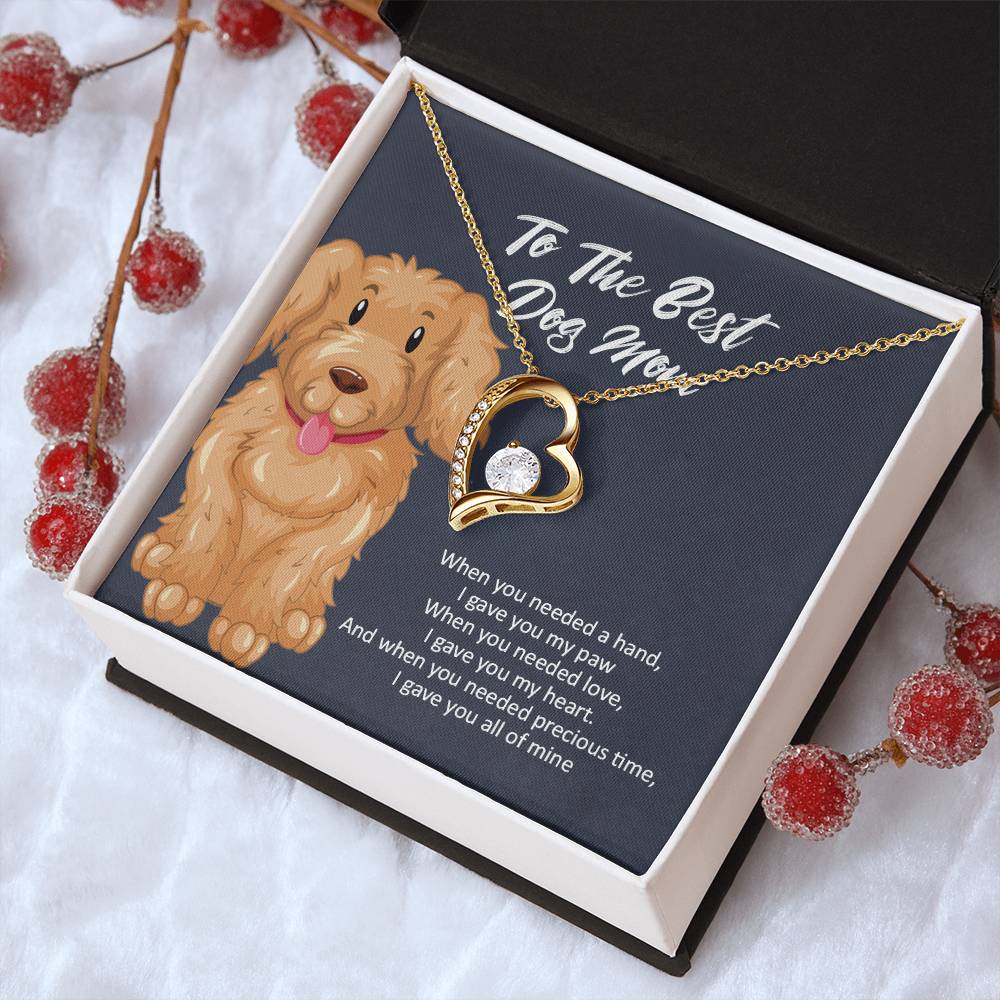 To The Best Dog Mom 1 Forever Love Necklace