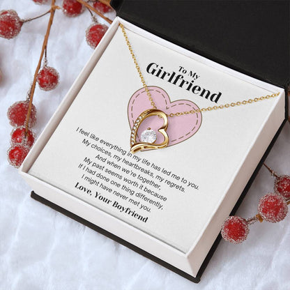 To My Girlfriend - Everything Has Led Me To You - Necklace Forever Love Necklace