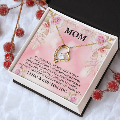 To My Mom - The Greatest Gift Of Them All. Forever Love Necklace