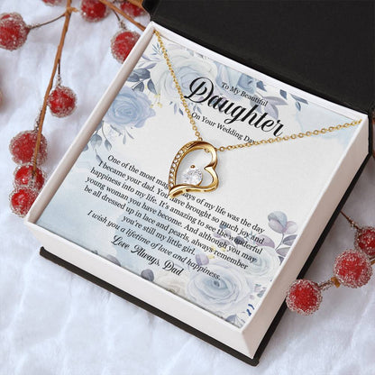 Wedding Day Gift To My Beautiful Daughter Forever Love Necklace