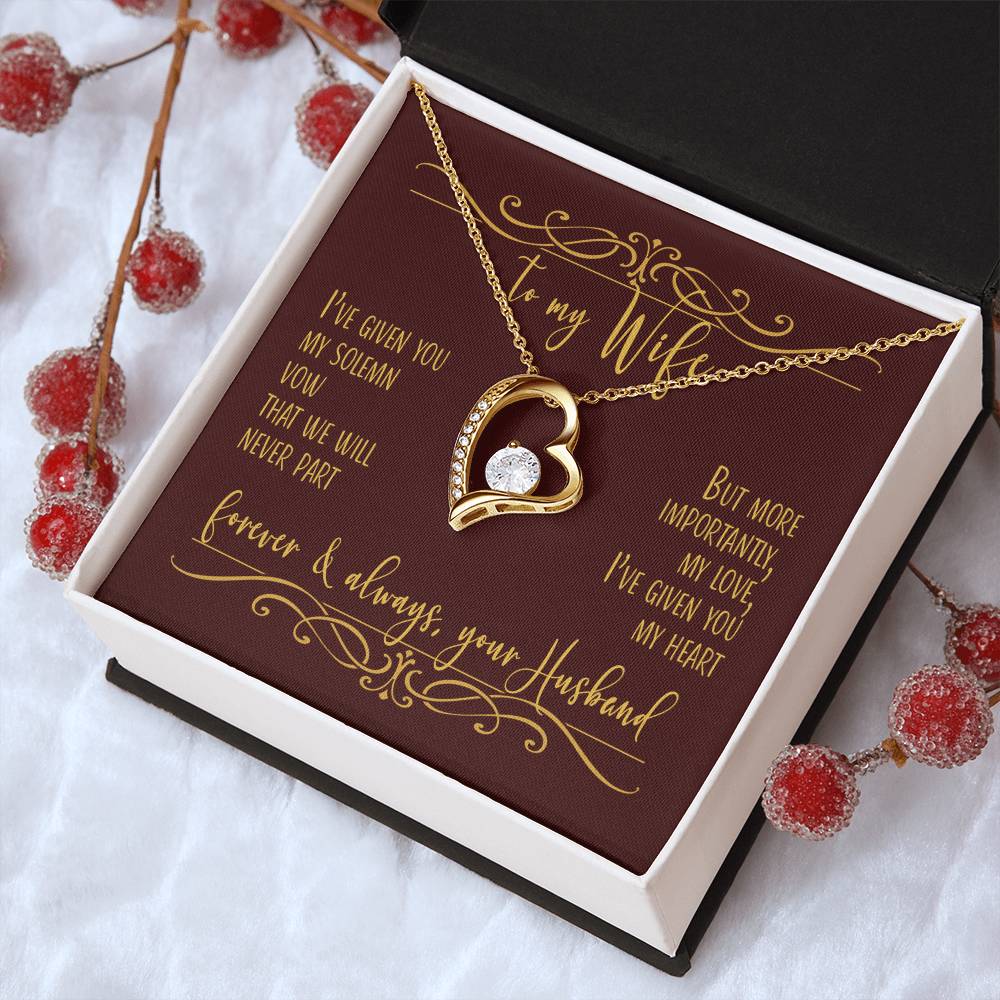 To My Wife I've Given You My Heart Necklace 1 Forever Love Necklace