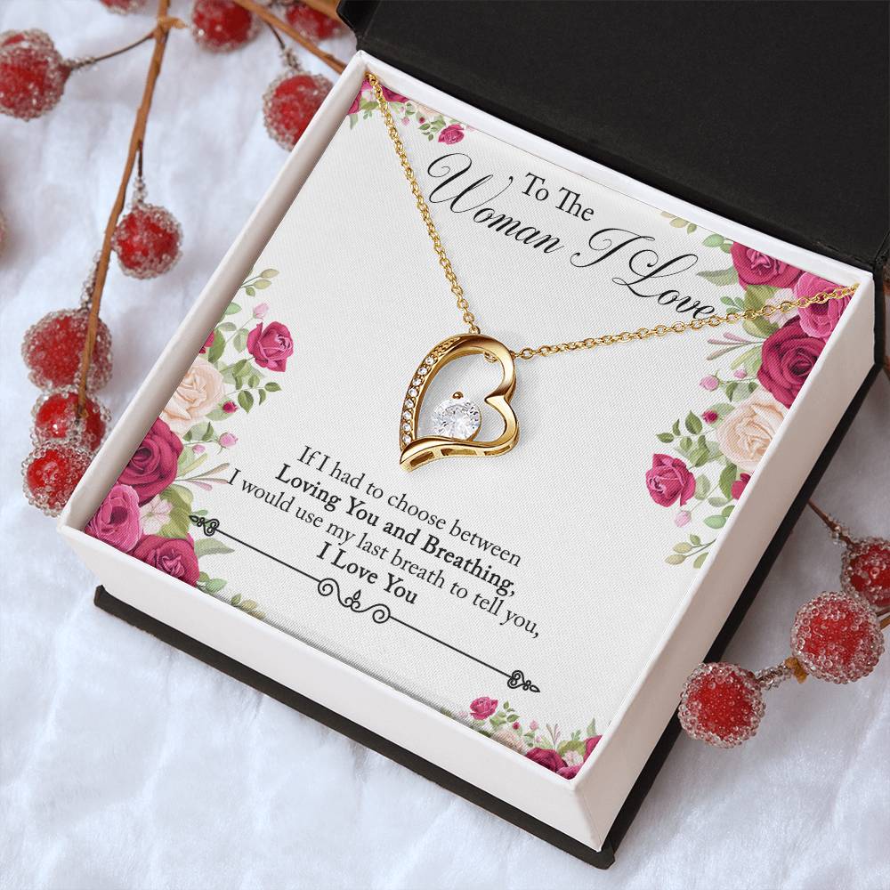 To The Woman I Love Forever Love™ Necklace Forever Love Necklace