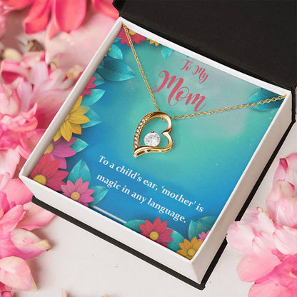 To My Mom My Magic 925 Sterling Silver Pendant 1 Forever Love Necklace