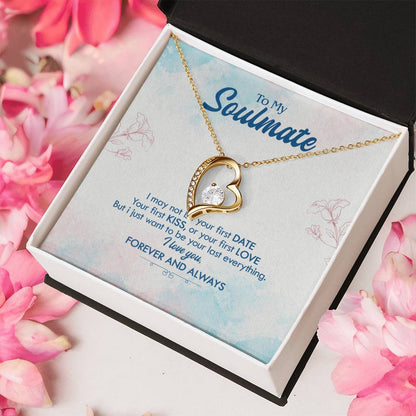 To My Soulmate 1 Forever Love Necklace
