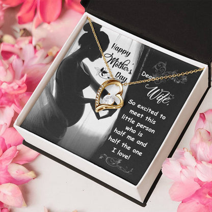 Dear Wife Happy Mother's Day Pregnant Forever Necklace 1 Forever Love Necklace