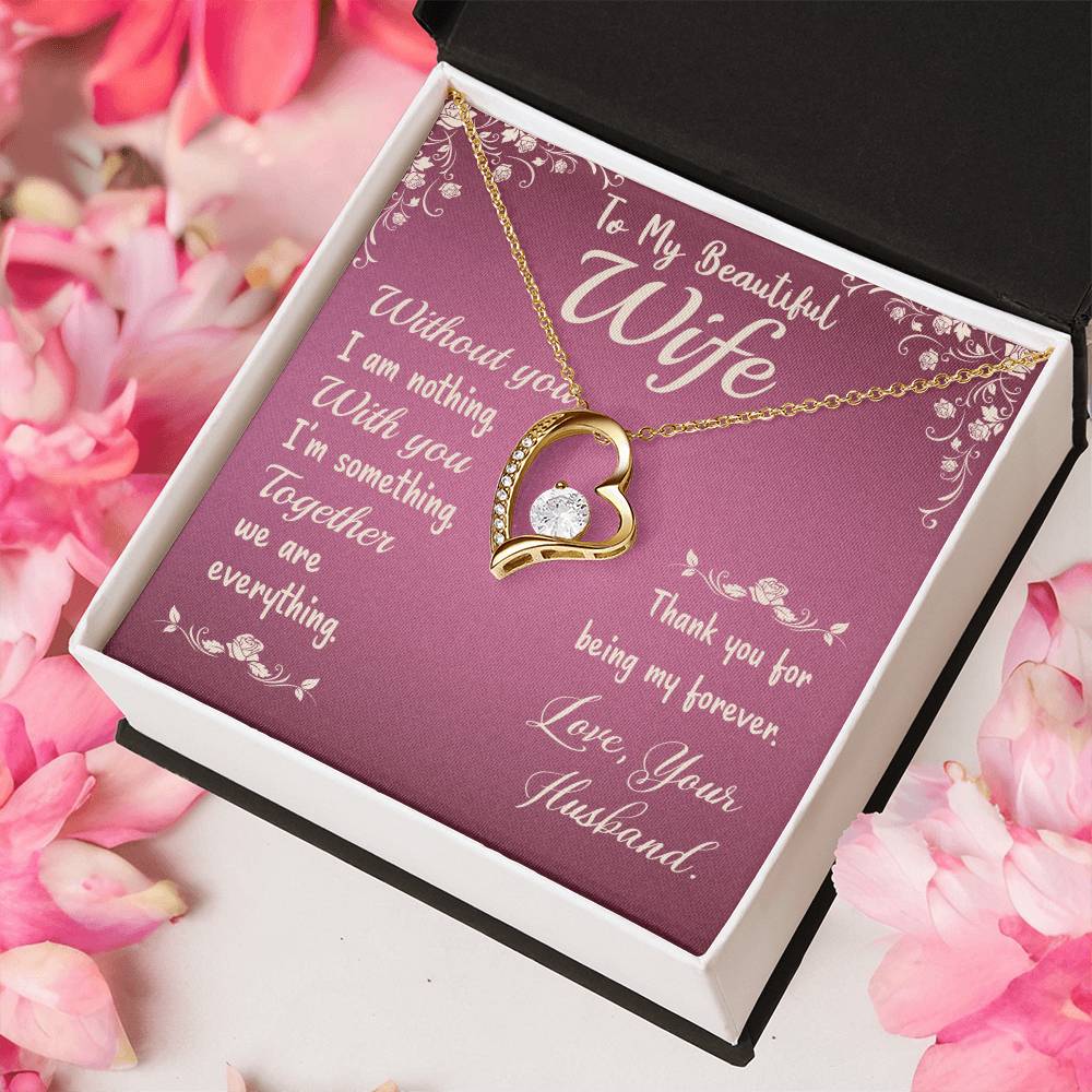 To My Wife Love Your Husband - Last Everything Necklace - To My Wife Necklace Anniversary Gift For Wife Forever Love Necklace