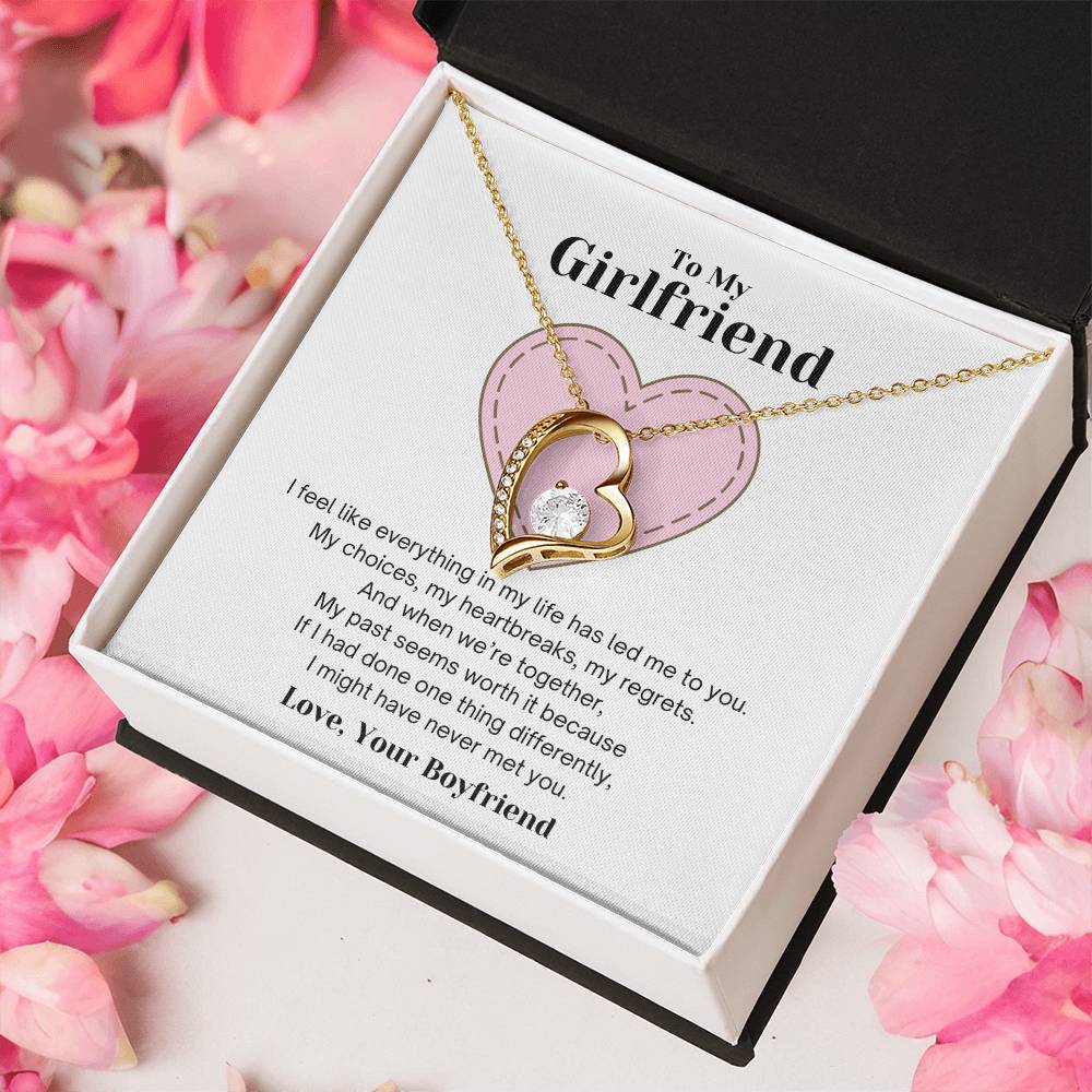 To My Girlfriend - Everything Has Led Me To You - Necklace Forever Love Necklace
