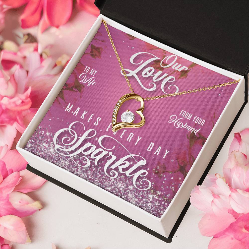 Every Day Sparkle Forever Love Necklace To Wife Forever Love Necklace