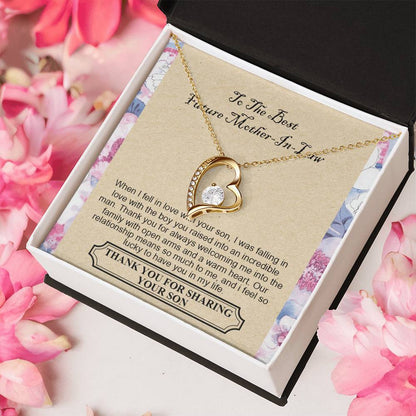 To The Best Future Mother-In-Law - Thank You For Always Welcoming Me Into The Family With Open Arms And A Warm Heart Forever Love Necklace