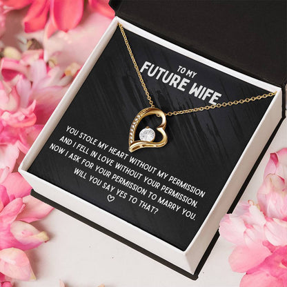 To My Future Wife Will You Say Yes Necklace 1 Forever Love Necklace