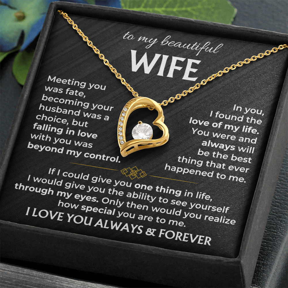 To My Wife - I Love You Always & Forever - Forever Love Necklace