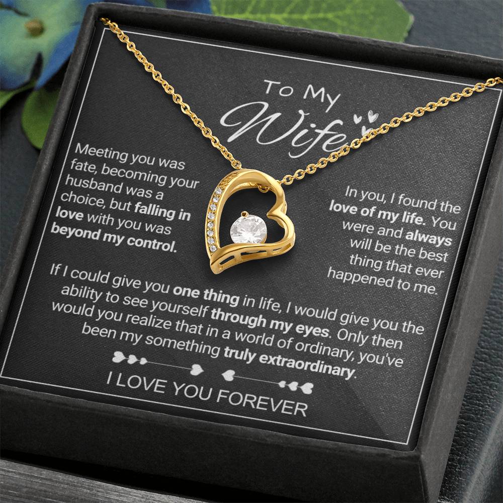 My Wife - Extraordinary - Forever Love Forever Love Necklace