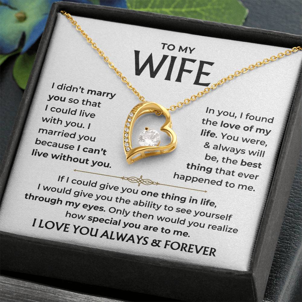 To My Beautiful Wife - Love Of My Life Forever Love Necklace Gift Set - Forever Love Necklace