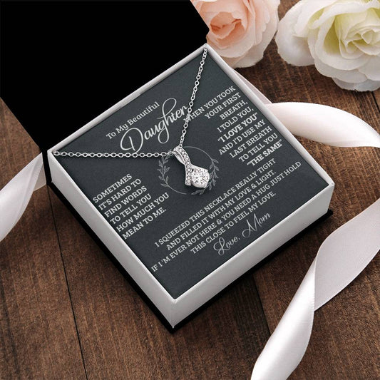 To My Beautiful Daughter - The Perfect Gift For Your Daughter - A Prayer For My Daughter - Mother To Daughter Birthday Gift Alluring Beauty Necklace
