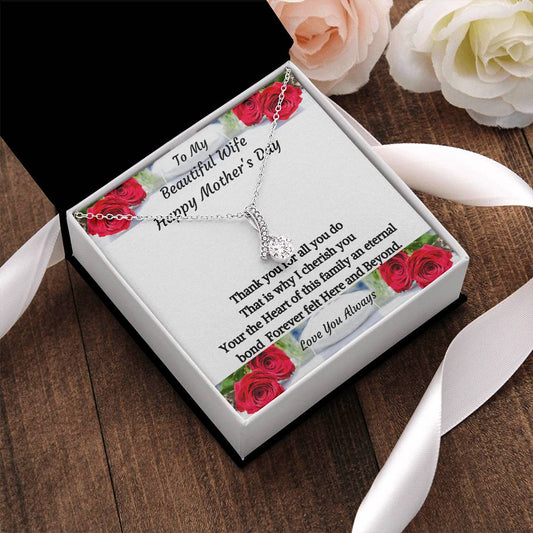 To My Beautiful Wife - Happy Mother's Day - Necklace Alluring Beauty Necklace