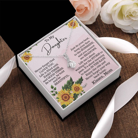 To My Daughter - Alluring Beauty Necklace For Gift - Gift For Daughter 1 Alluring Beauty Necklace
