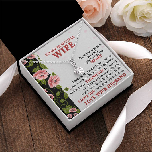 To My Beautiful Wife - Heart Melt Message  Alluring Necklace?? 1 Alluring Beauty Necklace