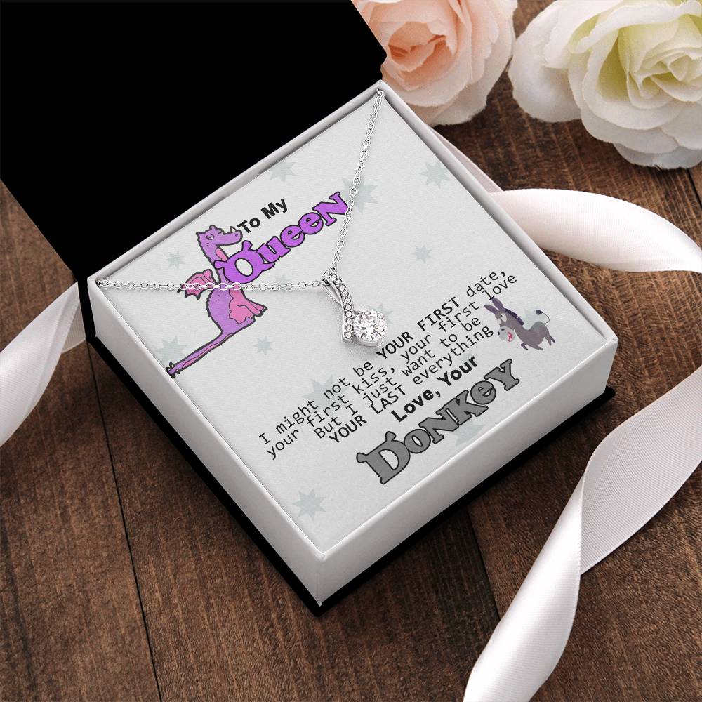 To My Queen - Love Your Donkey - Alluring Beauty Necklace Alluring Beauty Necklace