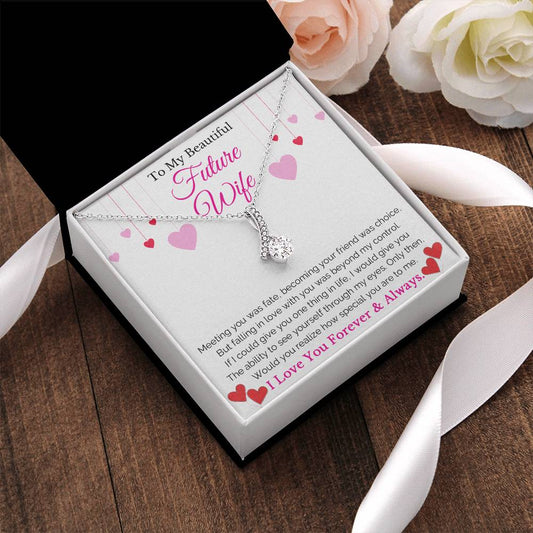 To My Beautiful Future Wife Alluring Beauty Necklace