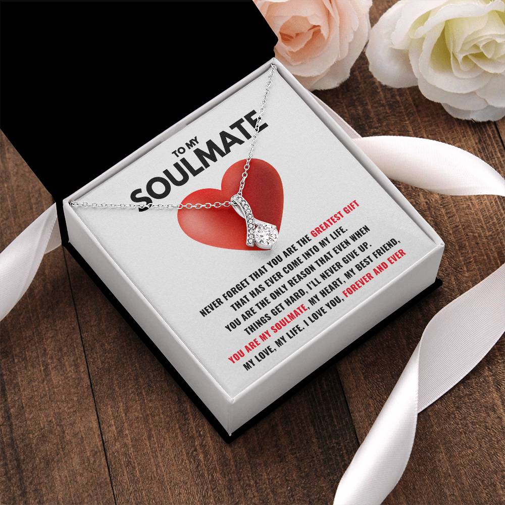 To My Soulmate - Alluring Beauty Necklace Alluring Beauty Necklace