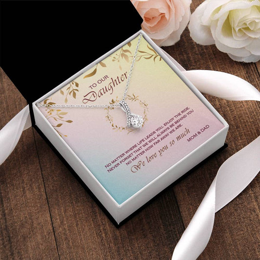 Alluring Beauty Necklace To Your Daughter – From Mom & Dad With Love – Jewelry Gift B2d5t4 Alluring Beauty Necklace