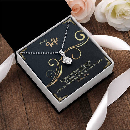 To My Wife - It's You - Necklace Alluring Beauty Necklace