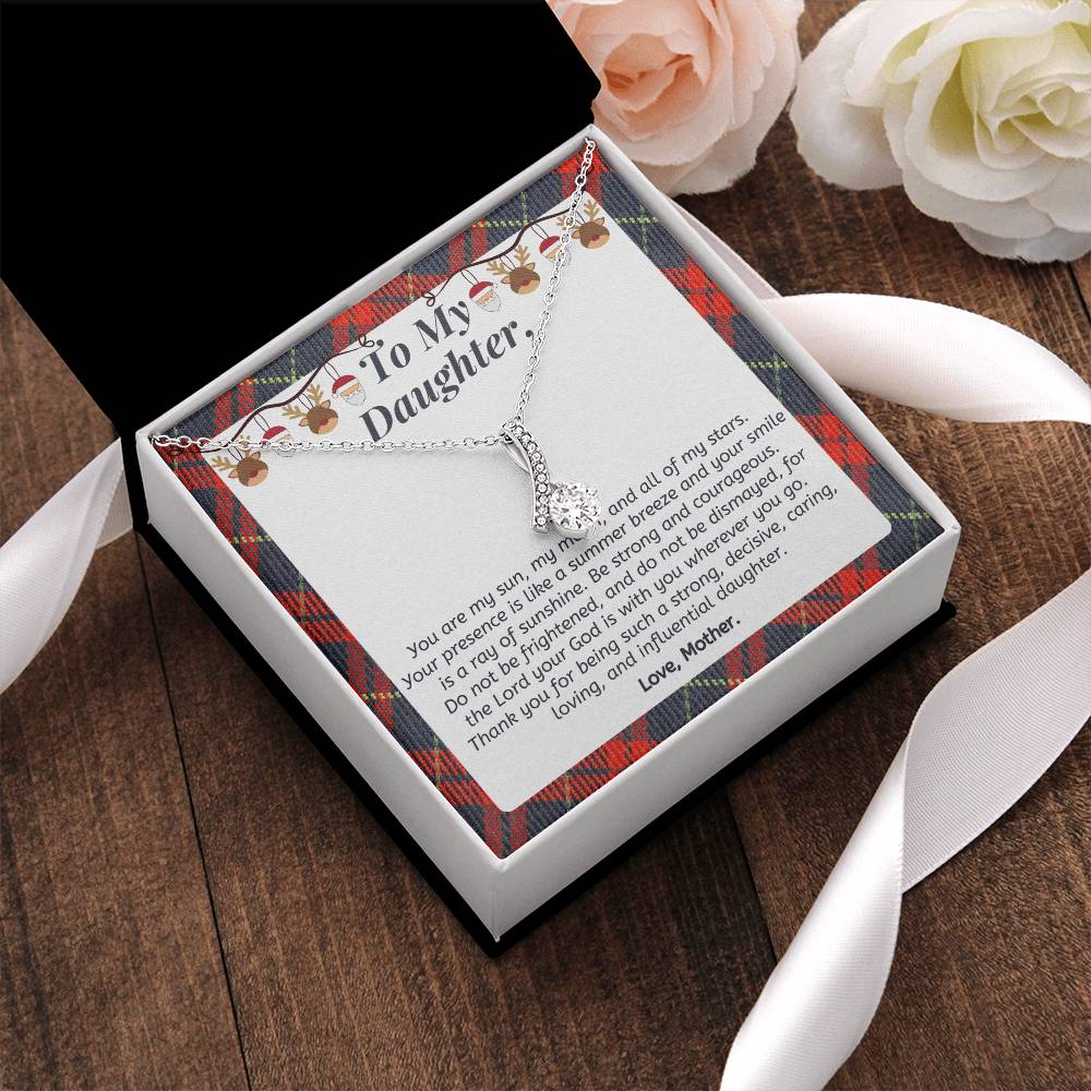 Christmas Gift To Daughter - Thank You For Being Such A Strong Decisive Caring Loving And Influential Daughter. Alluring Beauty Necklace
