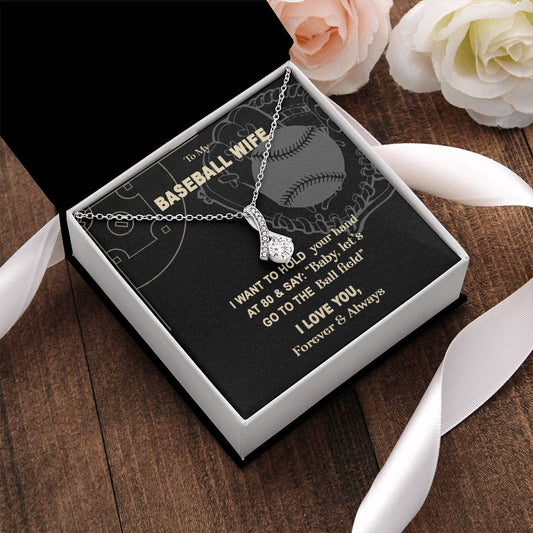 To My Baseball Wife - Baby Let's Go To The Ball Field - Luxury Necklace 2 Alluring Beauty Necklace