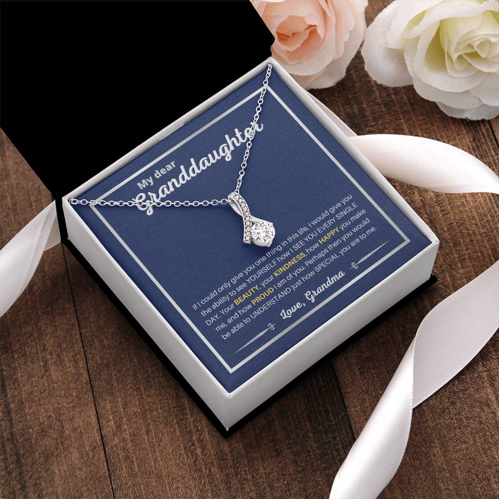 Granddaughter - Ability To See Yourself - Necklace Alluring Beauty Necklace