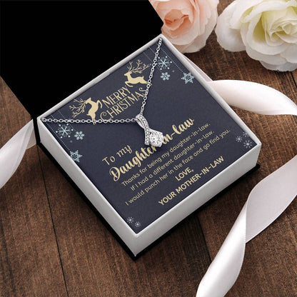 Christmas Gift To Daughter-In-Law - If I Had A Different Daughter-In-Law. I Would Punch Her In The Face And Go Find You Alluring Beauty Necklace