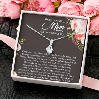 To My Beautiful Mom On My Wedding Day Alluring Beauty Necklace Mother Of The Bride Necklace From Bride Eternity Necklace Mom Of Bride Wedding Gift Alluring Beauty Necklace