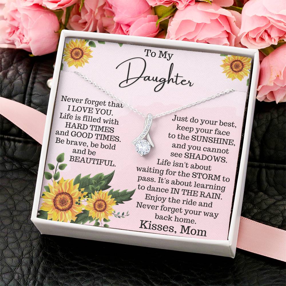 To My Daughter - Alluring Beauty Necklace For Gift - Gift For Daughter 1 Alluring Beauty Necklace