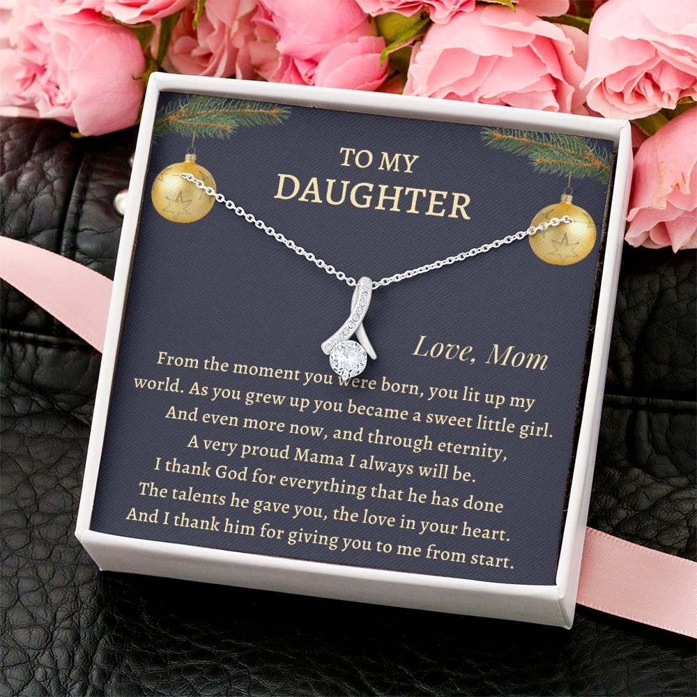 Christmas Gift To Daughter - From The Moment You Were Born You Lit Up My World Alluring Beauty Necklace