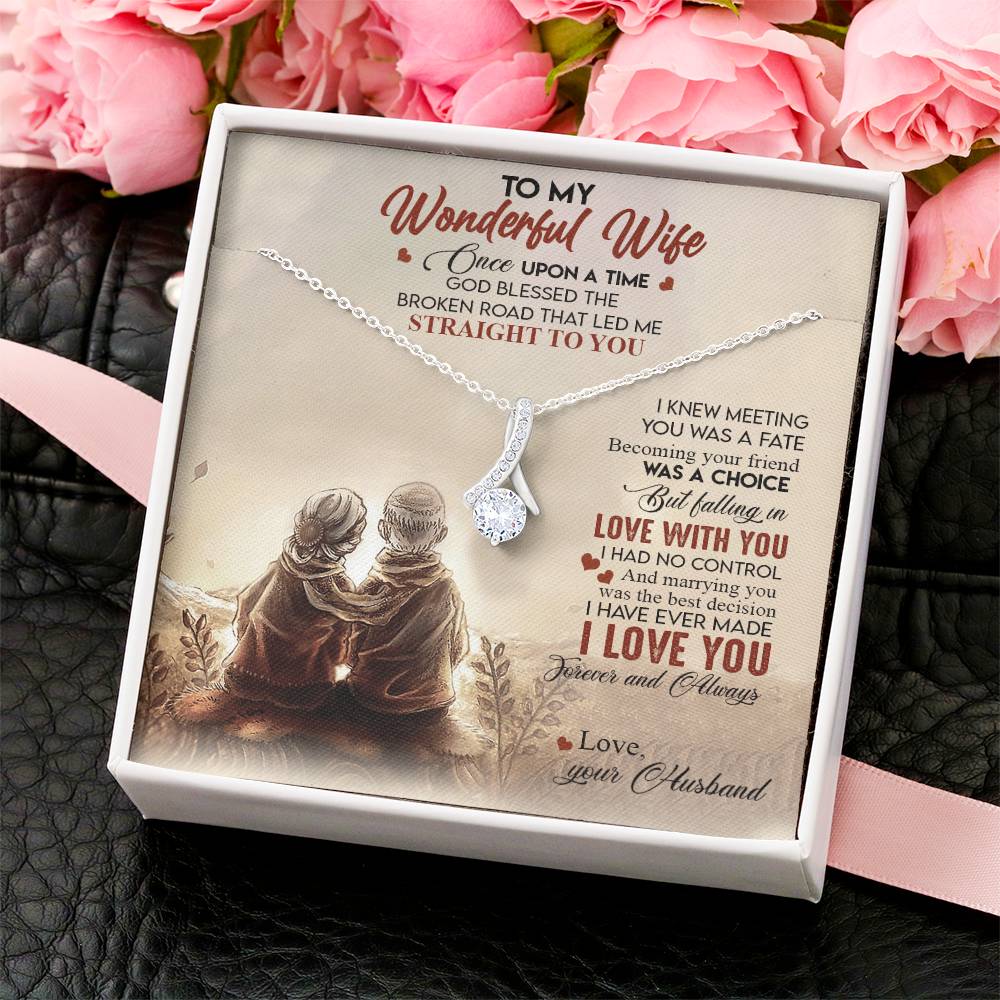 To Wonderful Wife - You Will Never Lose - Alluring Necklace Alluring Beauty Necklace