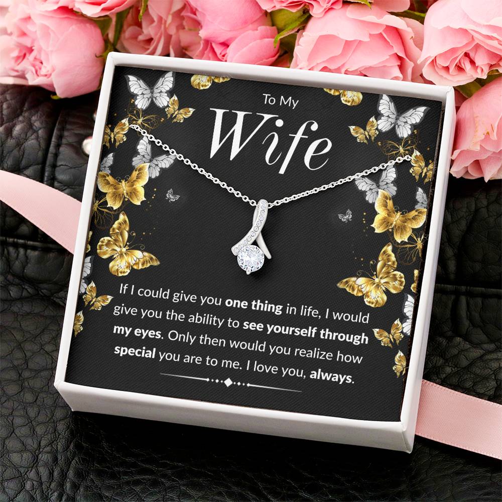 Butterfly Necklace One Thing In Life To Wife Alluring Beauty Necklace