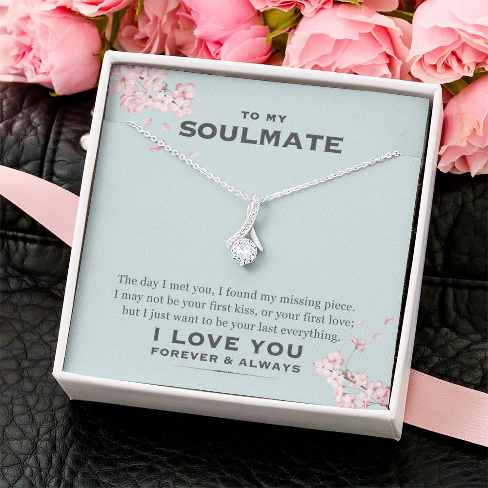 My Soulmate My Last Everything - Necklace Alluring Beauty Necklace