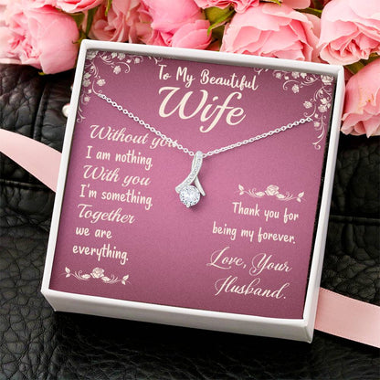 To My Beautiful Wife Alluring Beauty Necklace Alluring Beauty Necklace