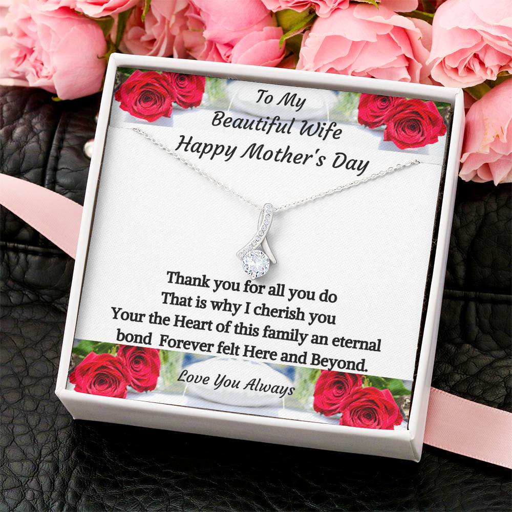 To My Beautiful Wife - Happy Mother's Day - Necklace Alluring Beauty Necklace